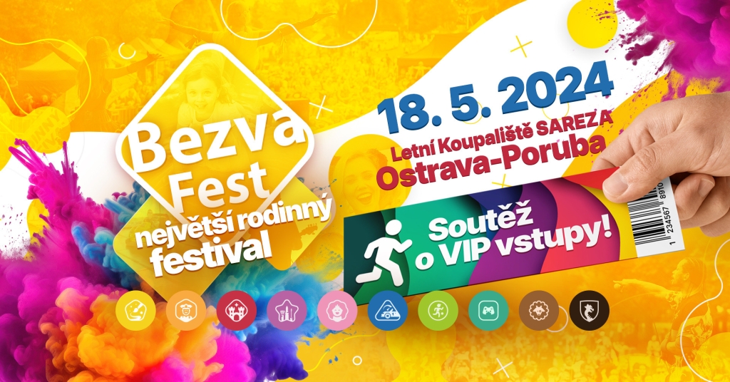 Bezva Fest 2024 - Rodinný festival Ostrava