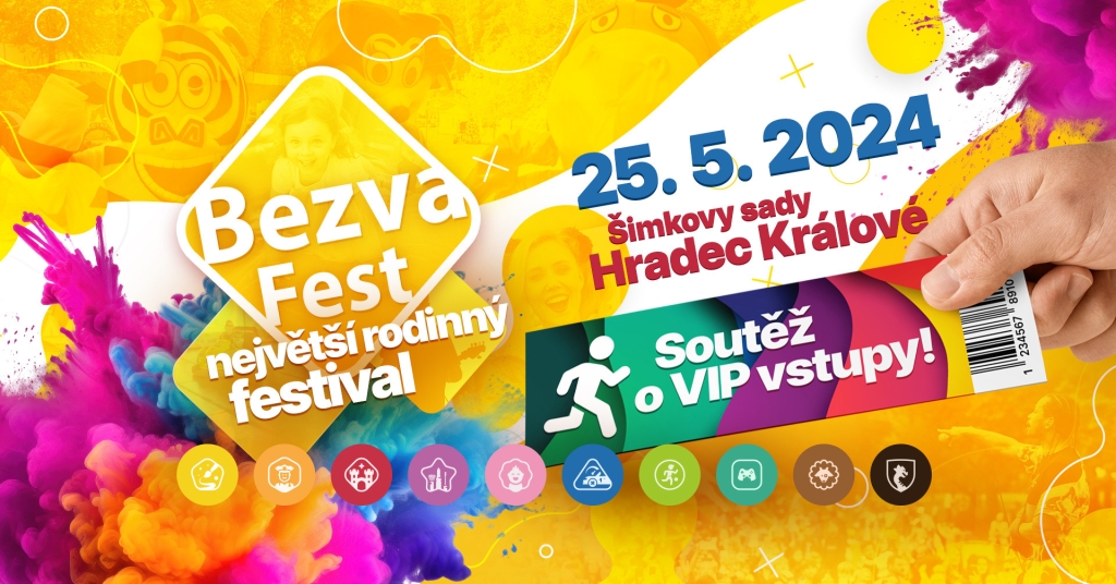 Bezva Fest 2024 - Rodinný festival HRADEC KRÁLOVÉ